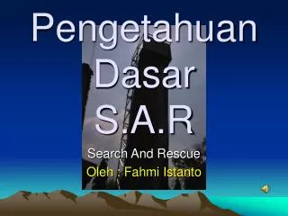 pengetahuan dasar s a r