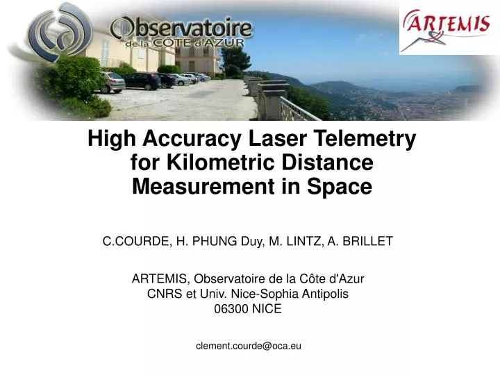 high accuracy laser telemetry for kilometric distance measurement in space