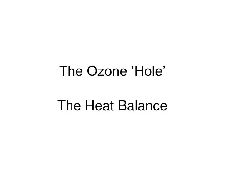 the ozone hole