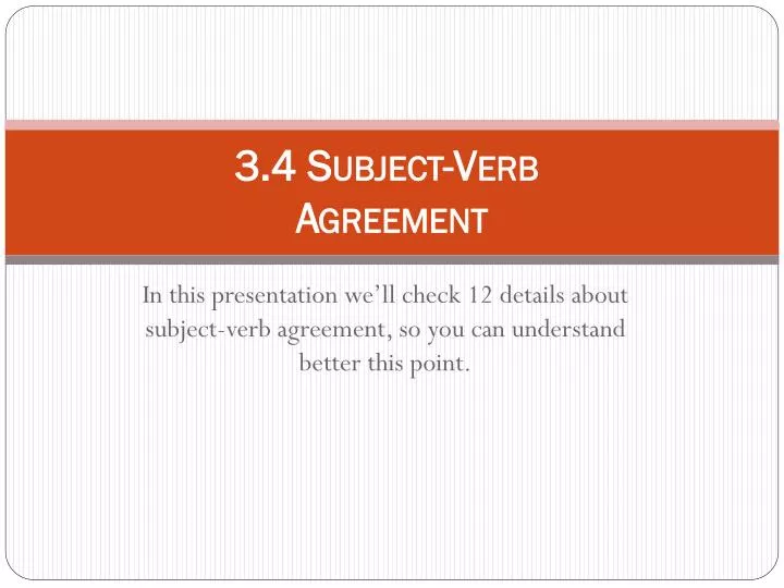 3 4 subject verb agreement