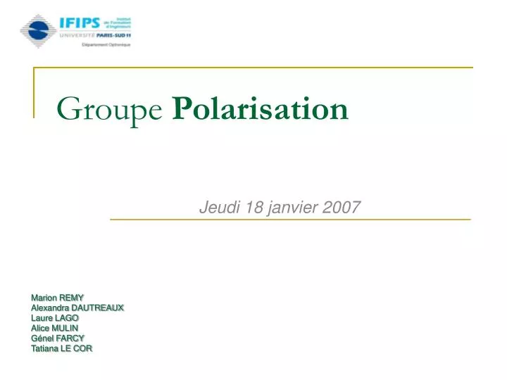 groupe polarisation