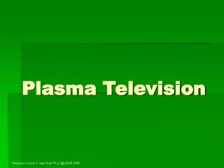Plasma Television