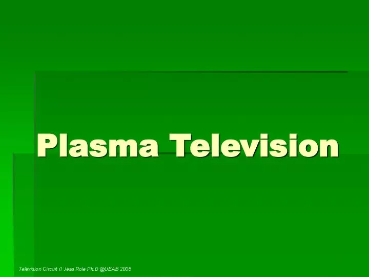 plasma television