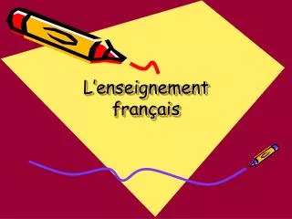 l enseignement fran ais