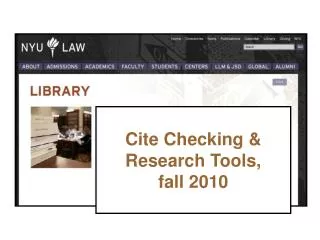 Cite Checking &amp; Research Tools, fall 2010
