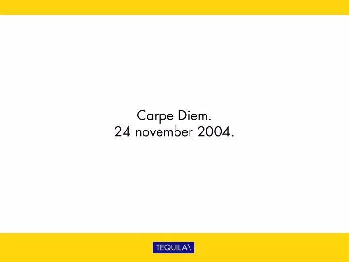 carpe diem 24 november 2004