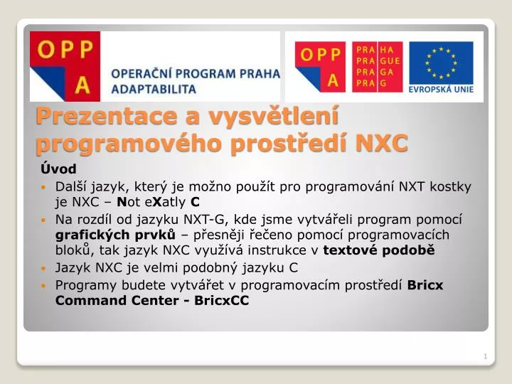 prezentace a vysv tlen programov ho prost ed nxc