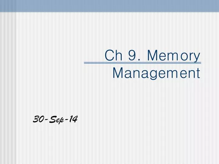 ch 9 memory management