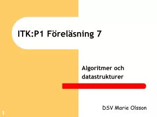 itk p1 f rel sning 7