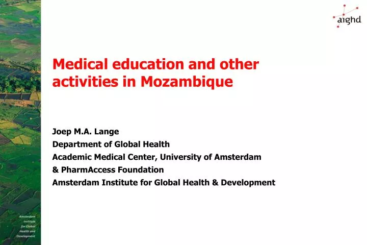 medical education and other activities in mozambique