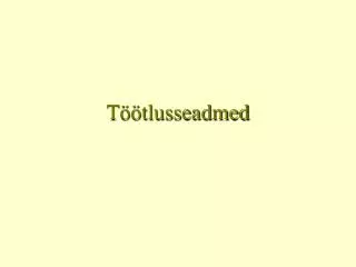 t tlusseadmed