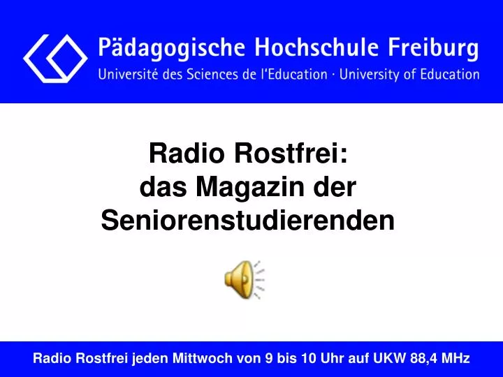 radio rostfrei das magazin der seniorenstudierenden