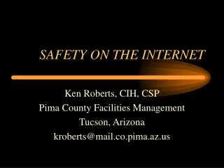 SAFETY ON THE INTERNET