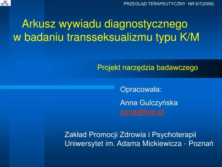 arkusz wywiadu diagnostycznego w badaniu transseksualizmu typu k m