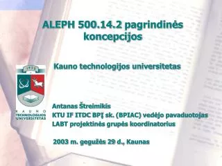 aleph 500 14 2 pagrindin s koncepcijos