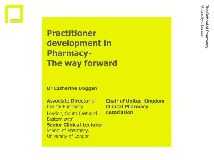 practitioner development in pharmacy the way forward