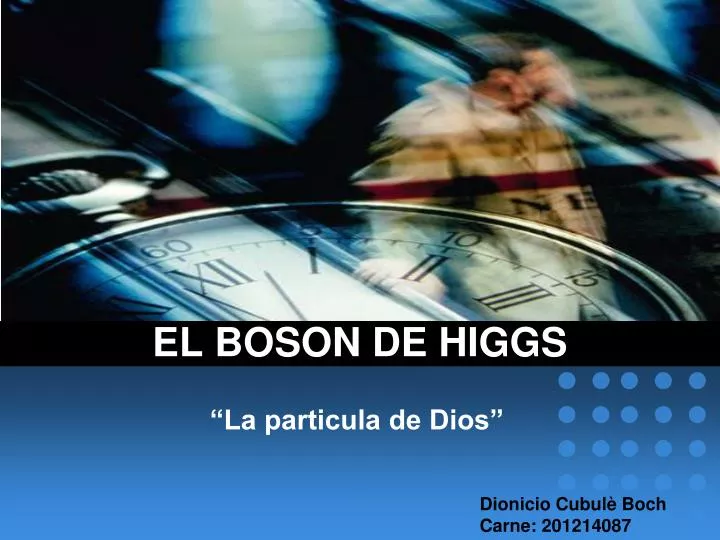 el boson de higgs