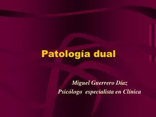 patolog a dual