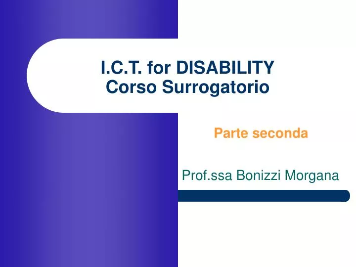 i c t for disability corso surrogatorio