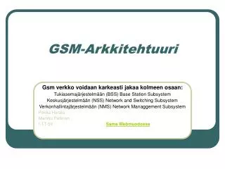 gsm arkkitehtuuri