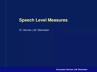 Speech Level Measures
