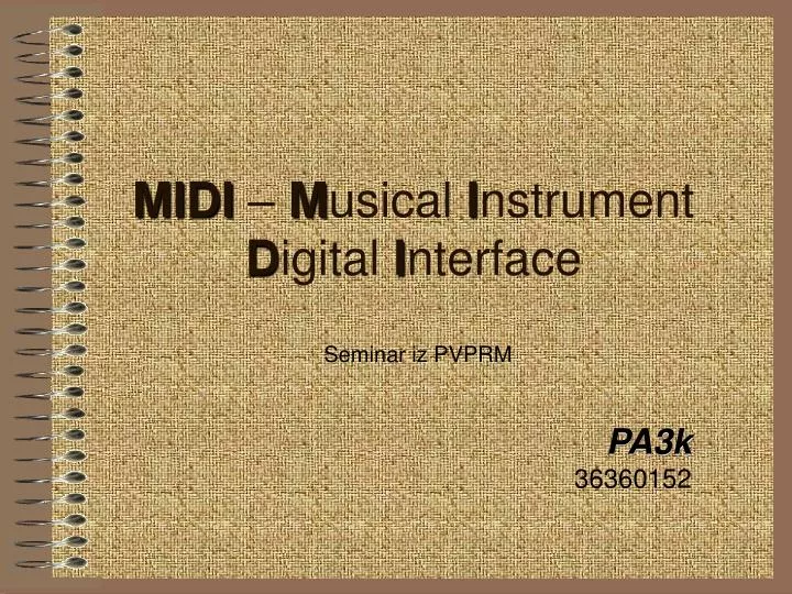 midi m usical i nstrument d igital i nterface