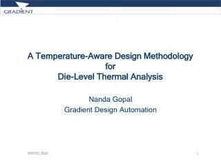 A Temperature-Aware Design Methodology for Die-Level Thermal Analysis