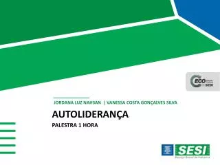 autolideran a