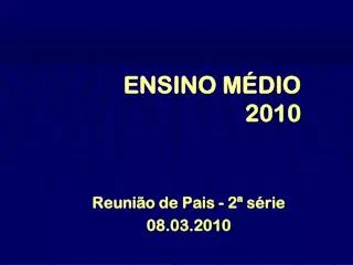 ensino m dio 2010