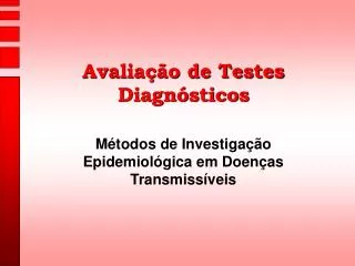 avalia o de testes diagn sticos