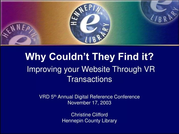 why couldn t they find it improving your website through vr transactions