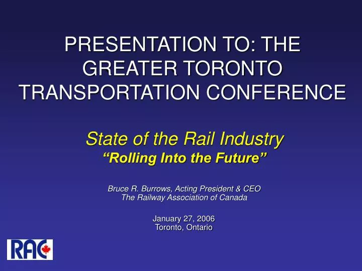 presentation to the greater toronto transportation conference