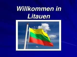 willkommen in litauen