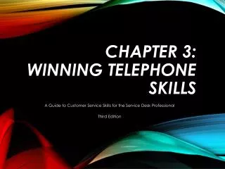 Chapter 3: Winning Telephone Skills