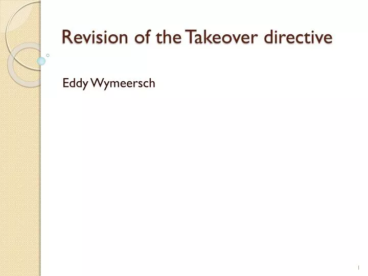 revision of the takeover directive