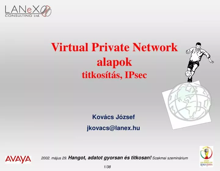 virtual private network alapok titkos t s ipsec
