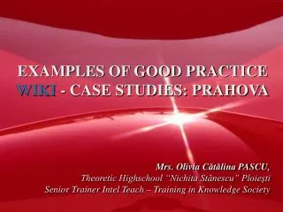 EXAMPLES OF GOOD PRACTICE WIKI - CASE STUDIES: PRAHOVA