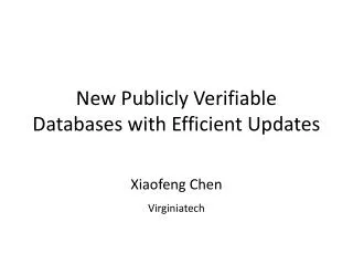 New Publicly Verifiable Databases with Efficient Updates