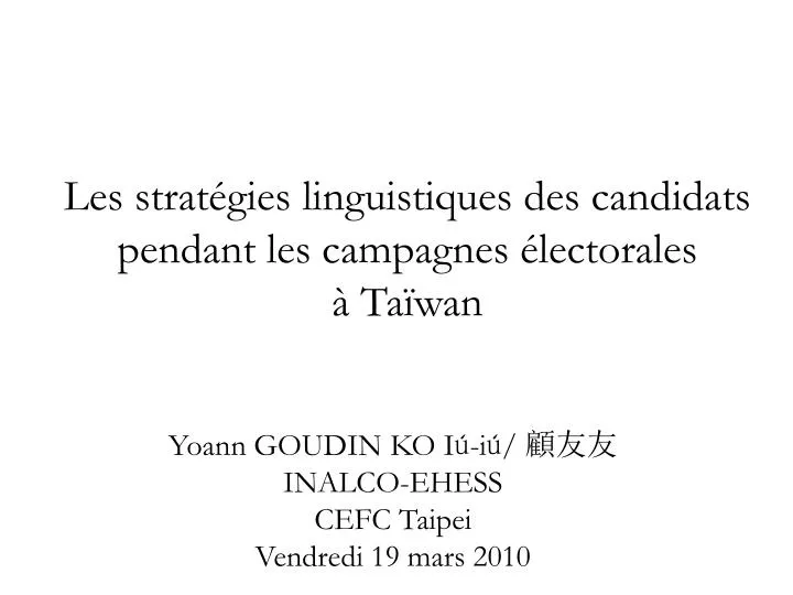 les strat gies linguistiques des candidats pendant les campagnes lectorales ta wan