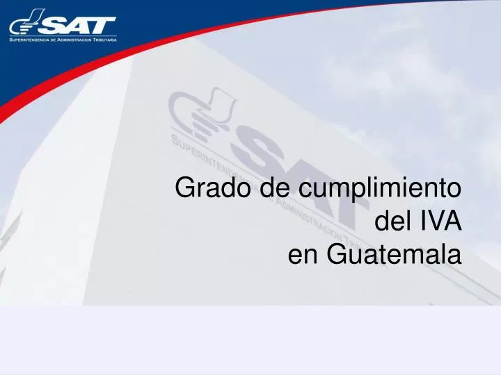 grado de cumplimiento del iva en guatemala