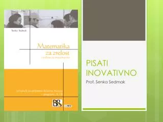 pisati inovativno