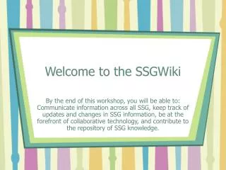 Welcome to the SSGWiki