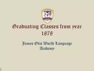 Graduating Classes from year 1878