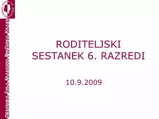roditeljski sestanek 6 razredi