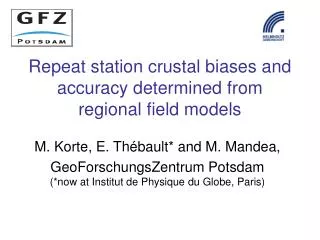 Repeat station crustal biases and accuracy determined from regional field models