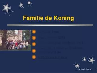 familie de koning