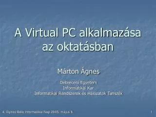 a virtual pc alkalmaz sa az oktat sban