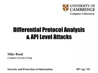 Differential Protocol Analysis &amp; API Level Attacks