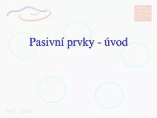 pasivn prvky vod