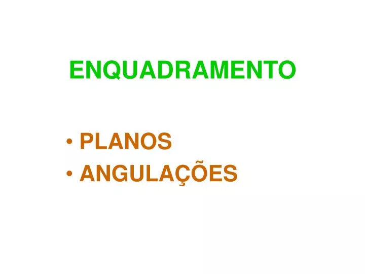 enquadramento